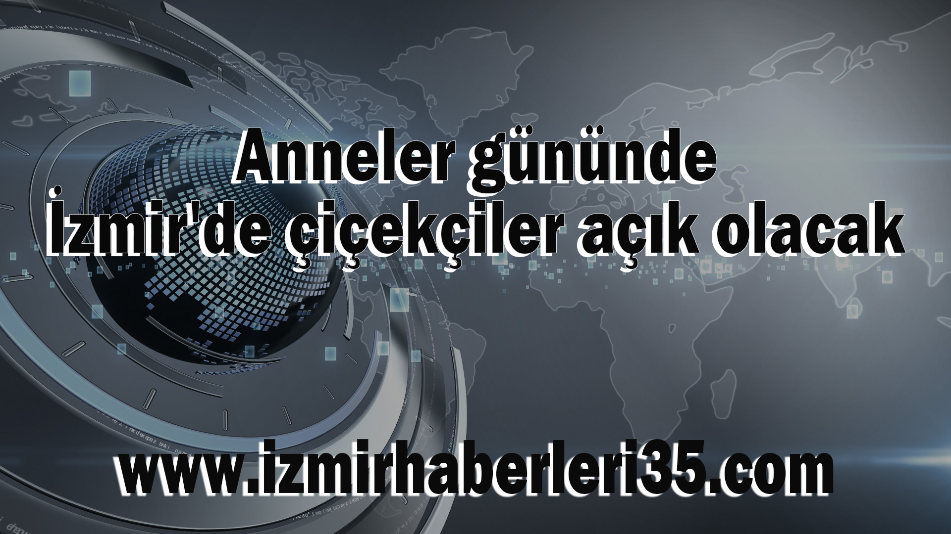 Anneler gününde İzmir'de çiçekçiler açık olacak