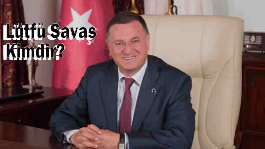 Lütfü Savaş