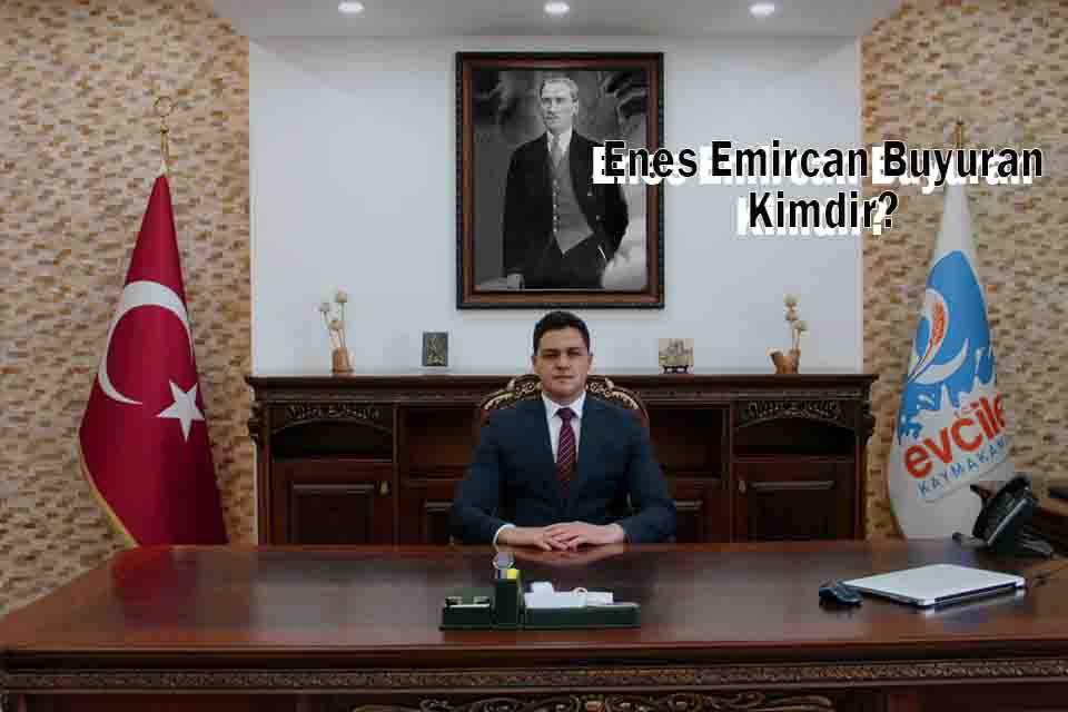 Enes Emircan Buyuran