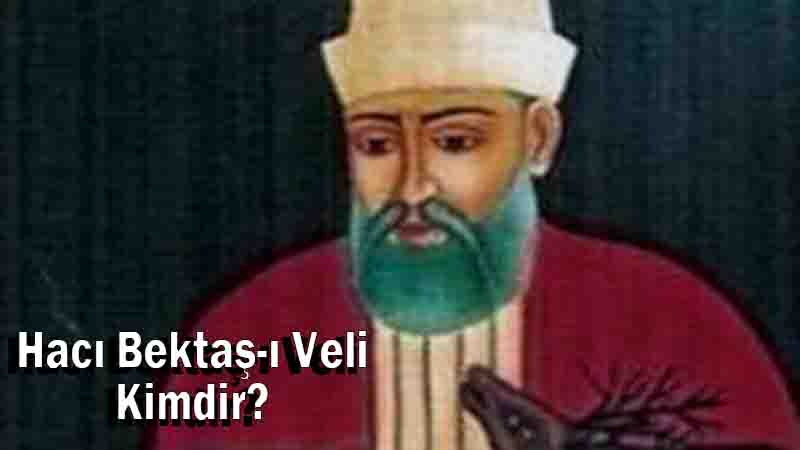 Hacı Bektaş-ı Veli