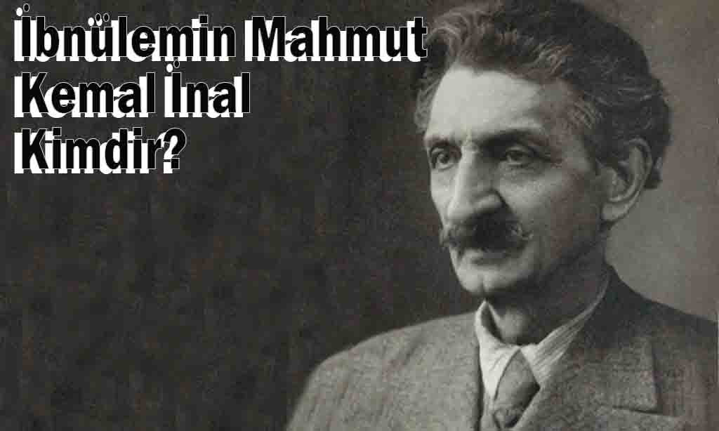 İbnülemin Mahmut Kemal İnal