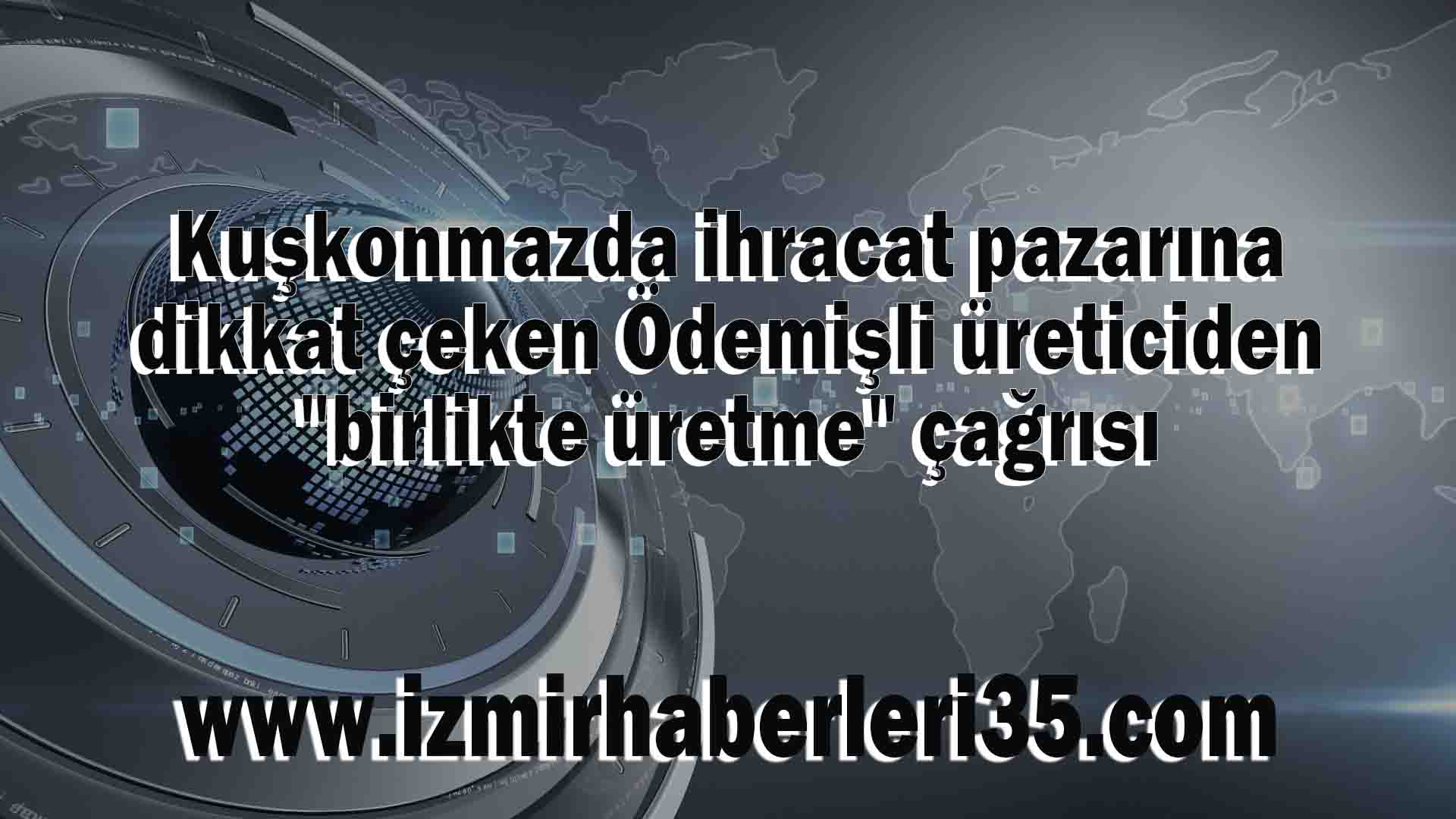 Kuşkonmazda ihracat pazarına dikkat çeken Ödemişli üreticiden "birlikte üretme" çağrısı