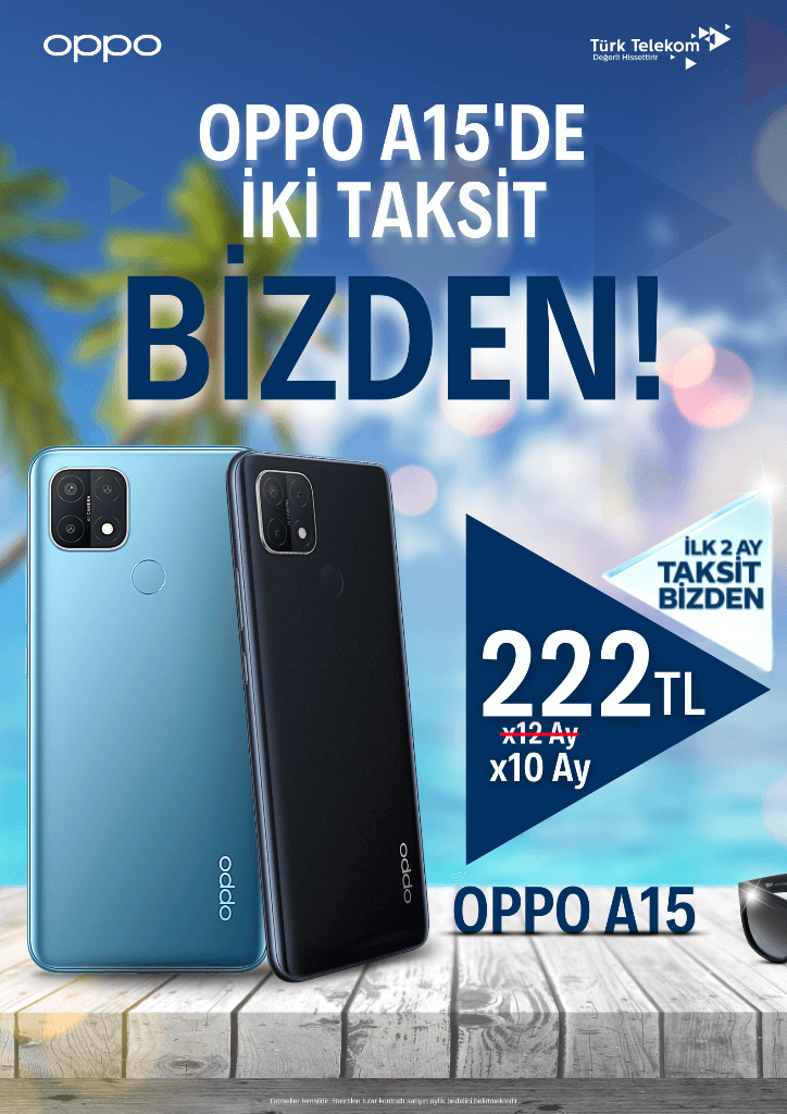 OPPO A15'te İki Taksit Türk Telekom'dan Hediye