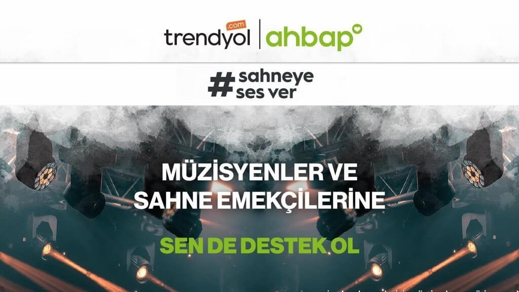 Trendyol ve Ahbap sahneye ses veriyor