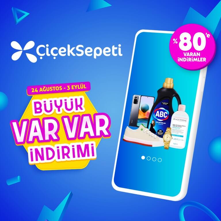 ÇiçekSepeti Büyük VarVar İndirimi Yüzde 80’e Varan İndirimlerle Başladı!