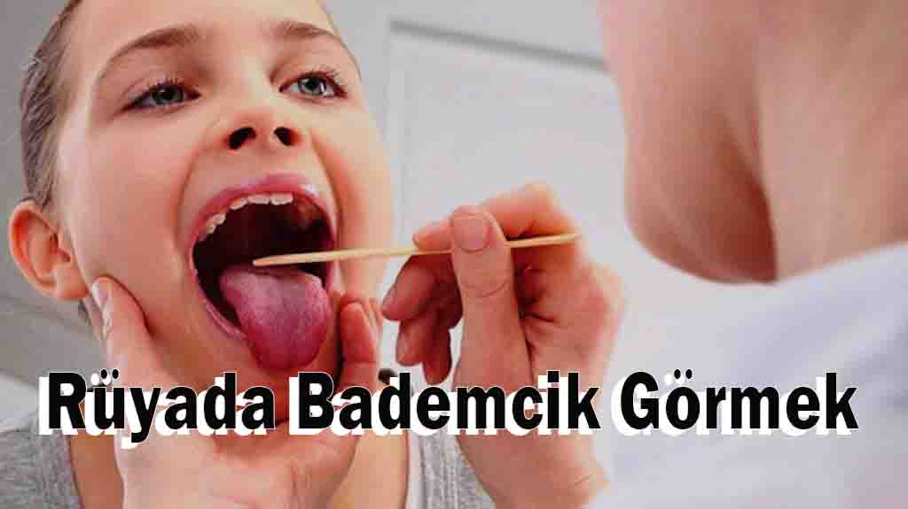 Rüyada Bademcik Görmek