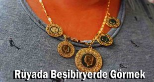 Rüyada Beşibiryerde Görmek