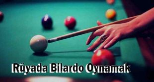 Rüyada Bilardo Oynamak