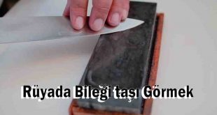 Rüyada Bileği taşı Görmek