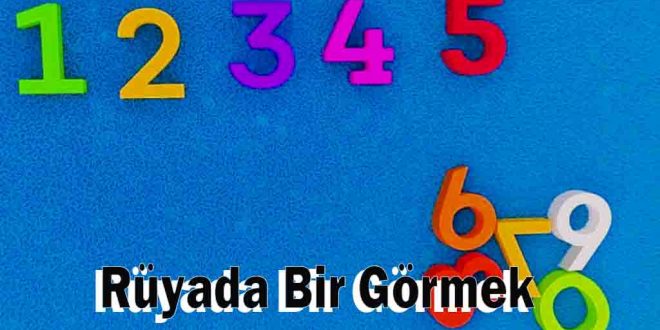 Rüyada Bir Görmek