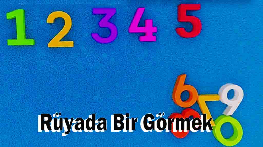 Rüyada Bir Görmek