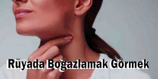 Rüyada Boğazlamak Görmek