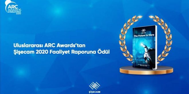 Şişecam'ın Faaliyet Raporu, ARC'den "Bronz Ödül" aldı