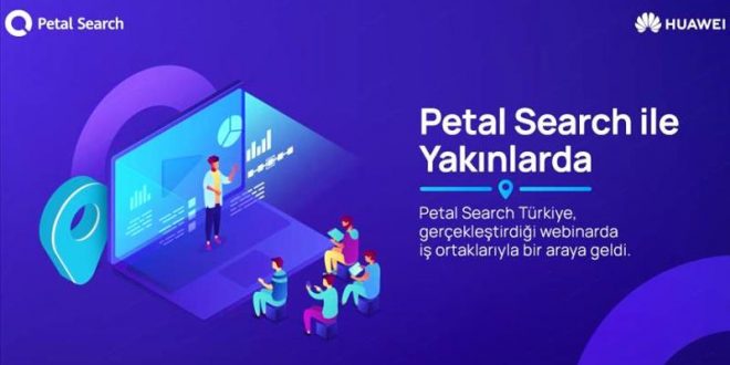 Huawei Petal Search'ün “Yakınlarda” özelliğini iş ortaklarına tanıtıldı