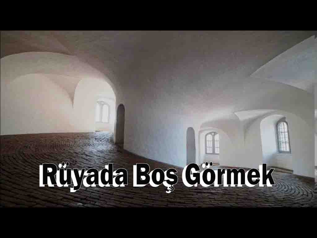 Rüyada Boş Görmek