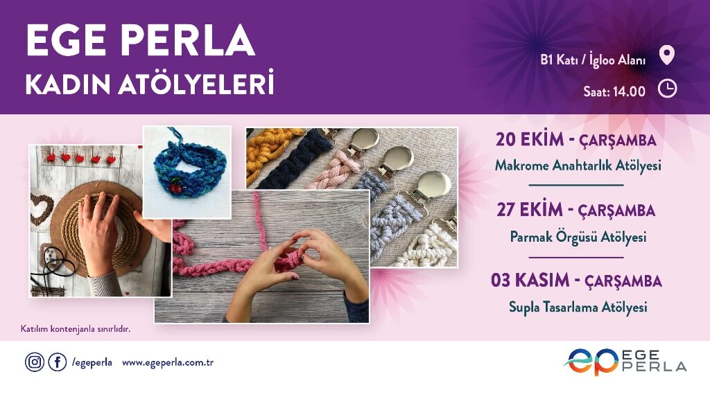 Ege Perla Kadın Atölyeleri Başlıyor